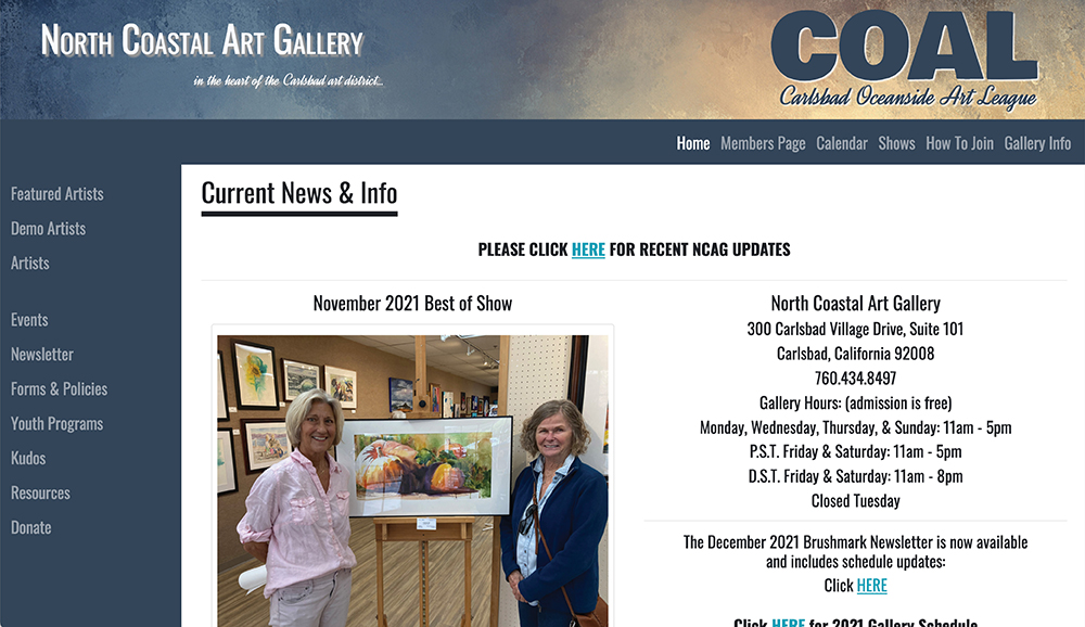 The NCAG / Carlsbad Oceanside Art League Website, for which I am volunteer webmaster.